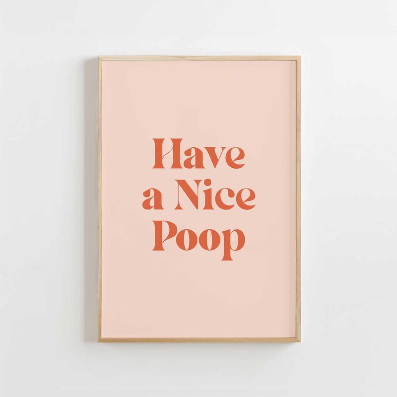 Have a Nice Poop