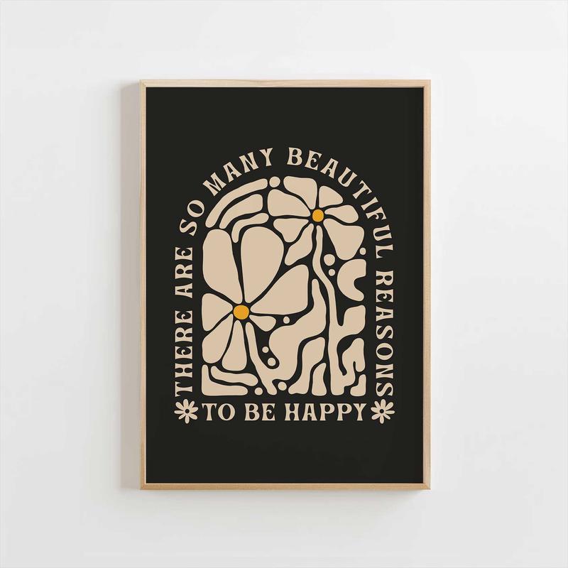 Beautiful Reasons Print