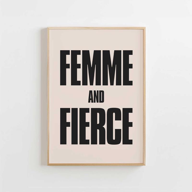 Femme and Fierce