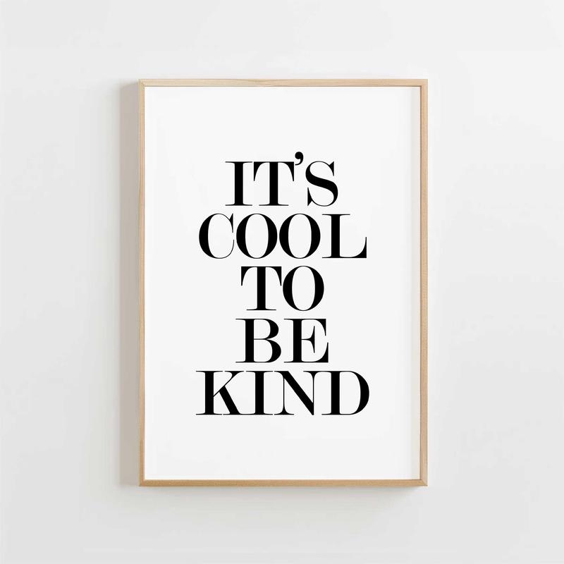 It’s Cool to Be Kind